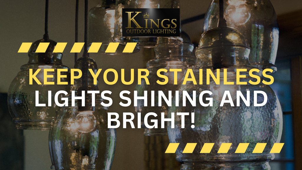 The Ultimate Guide to Maintaining Stainless Steel Outdoor Lighting Fixtures